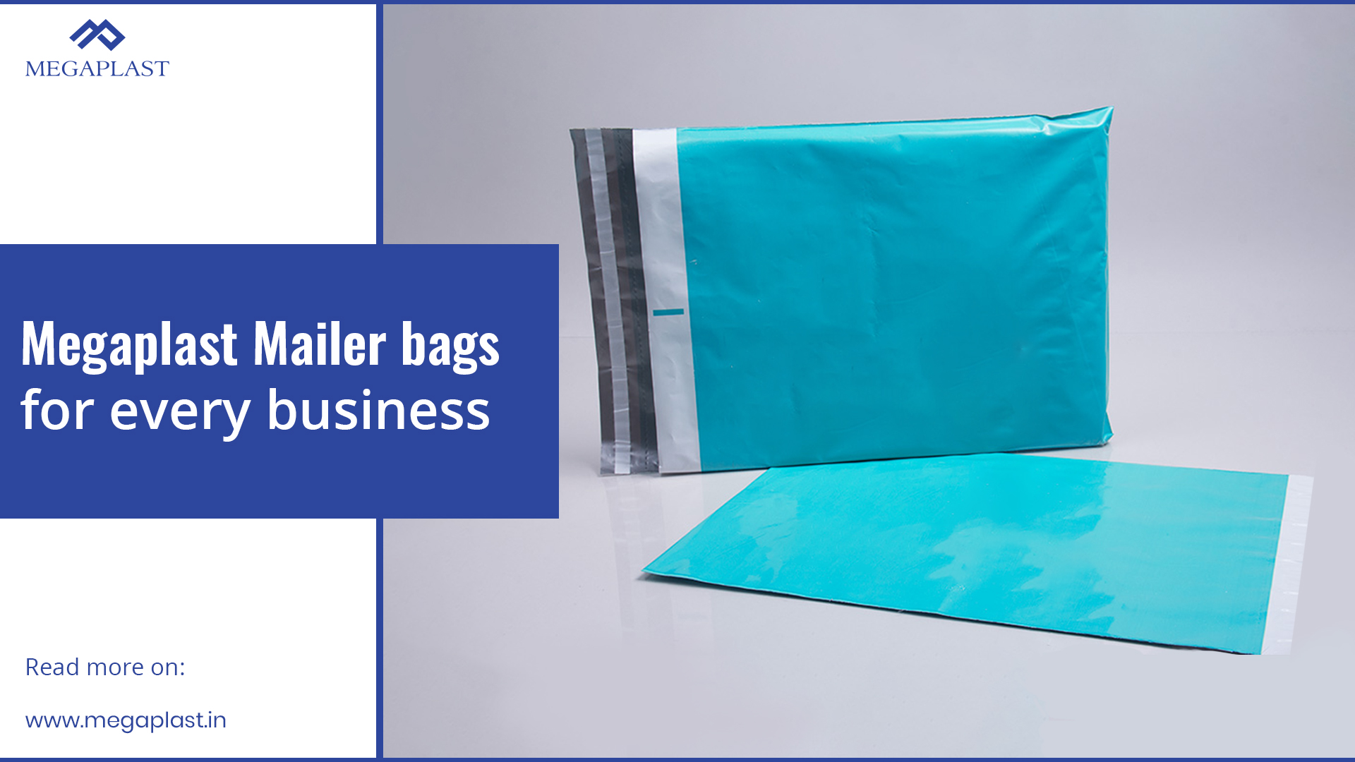 Megaplast Mailer Bags - Their Uses and Production